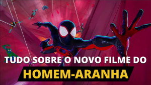 Leia mais sobre o artigo Homem-Aranha: Através do Aranhaverso – O que esperar do filme?